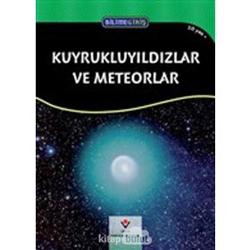 Bilime Giriş - Kuyrukluyıldızlar ve Meteorlar - Jane Kelley