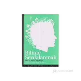 BILIME SEVDALANMAK AKILDA KALAN NESNELER - SHERRY TURKLE