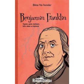 Bilime Yön Verenler Benjamin Fraklin - M. Murat Sezer