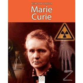 Bilime Yön Verenler - Marie Curie - Sarah Ridley