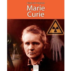Bilime Yön Verenler - Marie Curie - Sarah Ridley