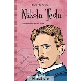Bilime Yön Verenler - Nikola Tesla - M. Murat Sezer