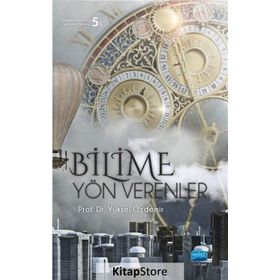 Bilime Yön Verenler - Yüksel Özdemir