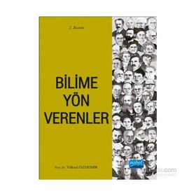 Bilime Yön Verenler - Yüksel Özdemir