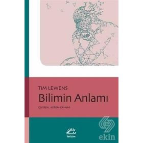 Bilimin Anlamı - Tim Lewens