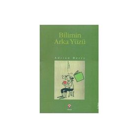 Bilimin Arka Yüzü - Adrian Berry