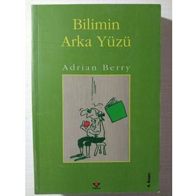 Bilimin Arka Yüzü - Adrian Berry