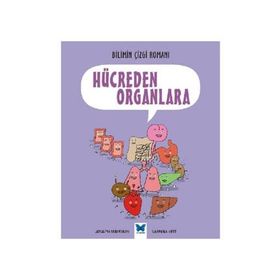 Bilimin Çizgi Romanı Hücreden Organlara - Joseph Midthun Samuel Hiti