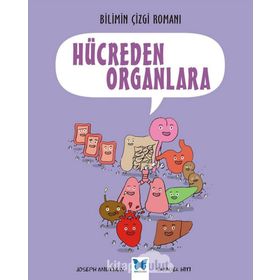 Bilimin Çizgi Romanı Hücreden Organlara - Joseph Midthun Samuel Hiti