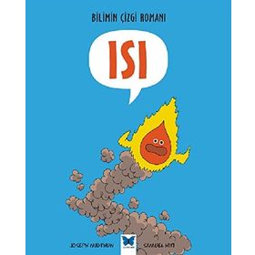 Bilimin Çizgi Romanı- Isı - Joseph Midthun