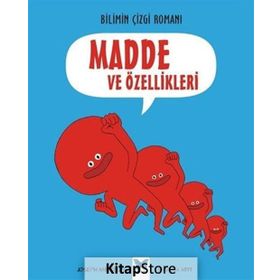 Bilimin Çizgi Romanı - Madde ve Özellikleri - Joseph Midthun Samuel Hiti