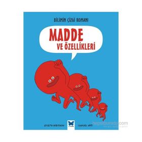 Bilimin Çizgi Romanı - Madde ve Özellikleri - Joseph Midthun Samuel Hiti