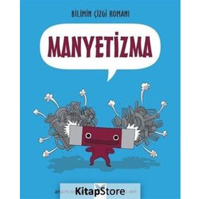 Bilimin Çizgi Romanı - Manyetizma - Joseph Midthun