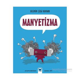 Bilimin Çizgi Romanı - Manyetizma - Joseph Midthun