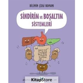 Bilimin Çizgi Romanı - Sindirim ve Boşaltım Sistemleri - Joseph Midthun