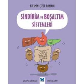 Bilimin Çizgi Romanı - Sindirim ve Boşaltım Sistemleri - Joseph Midthun