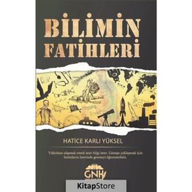 Bilimin Fatihleri - Hatice Karlı Yüksel