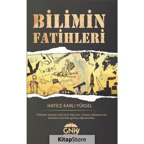 Bilimin Fatihleri - Hatice Karlı Yüksel