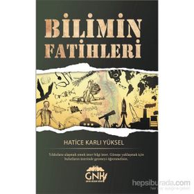Bilimin Fatihleri - Hatice Karlı Yüksel