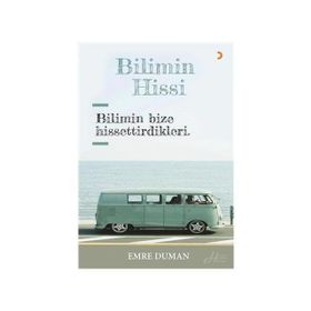 Bilimin Hissi - Emre Duman