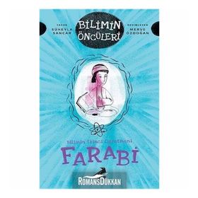 Bilimin İkinci Öğretmeni Farabi - Süheyla Sancar