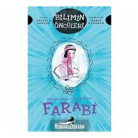 Bilimin İkinci Öğretmeni Farabi - Süheyla Sancar