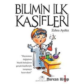 Bilimin İlk Kaşifleri 1 - Zehra Aygül