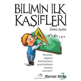 BILIMIN İLK KAŞIFLERI - 3 - ZEHRA AYDÜZ