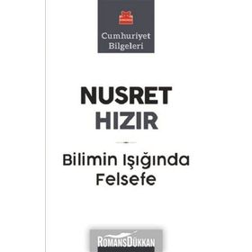 BILIMIN IŞIĞINDA FELSEFE - NUSRET HIZIR