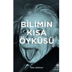 Bilimin Kısa Öyküsü - Tom Jackson