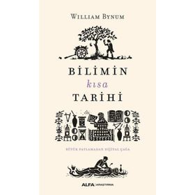 Bilimin Kısa Tarihi - William Bynum