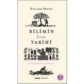 Bilimin Kısa Tarihi - William Bynum
