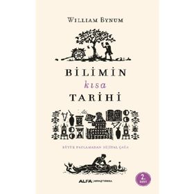 Bilimin Kısa Tarihi - William Bynum