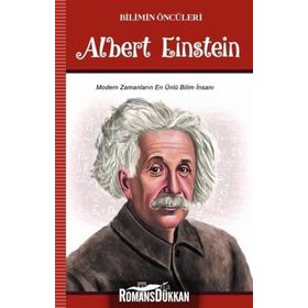 Bilimin Öncüleri Albert Einstein - Turan Tektaş