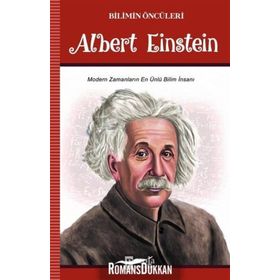Bilimin Öncüleri Albert Einstein - Turan Tektaş