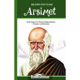 Bilimin Öncüleri Arşimet - Turan Tektaş