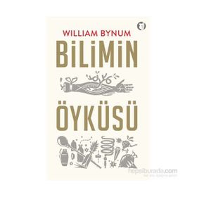 Bilimin Öyküsü - William Bynum