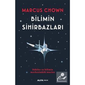 Bilimin Sihirbazları - Marcus Chown