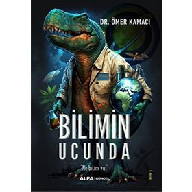 Bilimin Ucunda - Dr. Ömer Kamacı
