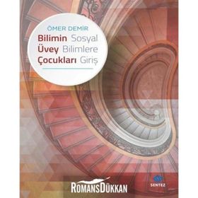 Bilimin Üvey Çocukları - Ömer Demir