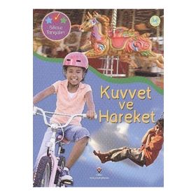 BILIMLE TANIŞALIM - KUVVET VE HAREKET - CLINT TWIST