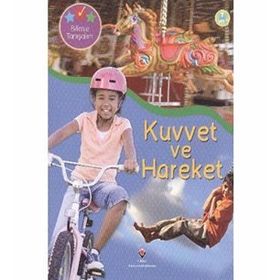 BILIMLE TANIŞALIM - KUVVET VE HAREKET - CLINT TWIST