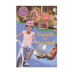 BILIMLE TANIŞALIM - KUVVET VE HAREKET - CLINT TWIST