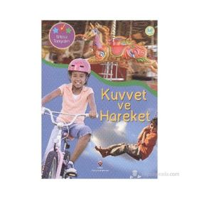 BILIMLE TANIŞALIM - KUVVET VE HAREKET - CLINT TWIST