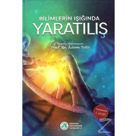 Bilimlerin Işığında Yaratılış - Adem Tatlı