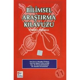 BILIMSEL ARAŞTIRMA EL KITABI YÖNLENDIRILMIŞ ÇALIŞMA KILAVUZU - ADNAN ÇELIK;ENVER AYDOĞAN