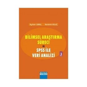Bilimsel Araştırma Süreci ve SPSS ile Veri AnaliziSPSS 12.0 for Windows - Ayhan Ural, İbrahim Kılıç
