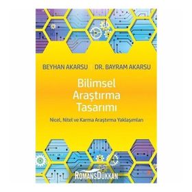 Bilimsel Araştırma Tasarımı - Bayram Akars