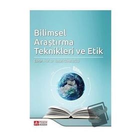 Bilimsel Araştırma Teknikleri ve Etik - Necati Cemaloğlu
