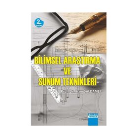 Bilimsel Araştırma ve Sunum Teknikleri - Asım Saldamlı